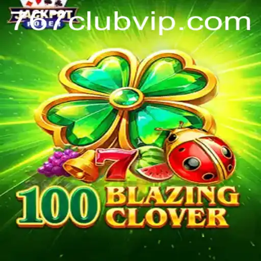 Descubra o Envolvente Mundo de 100BlazingClover