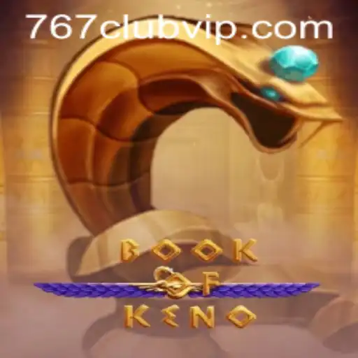 Explorando o Fascinante Mundo do Jogo BookOfKeno no 767club